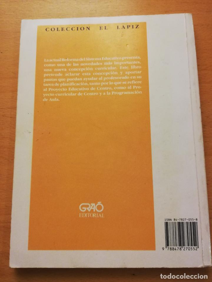 Libros de segunda mano: DEL PROYECTO EDUCATIVO A LA PROGRAMACI&Oacute;N DE AULA (VV. AA.) EDITORIAL GRA&Oacute; - Foto 5
