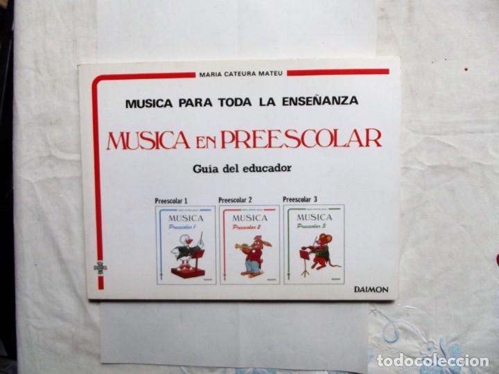 Libros de segunda mano: MUSICA EN PREESCOLAR GUIA DEL EDUCADOR DE MARIA CATEURA MATEU
