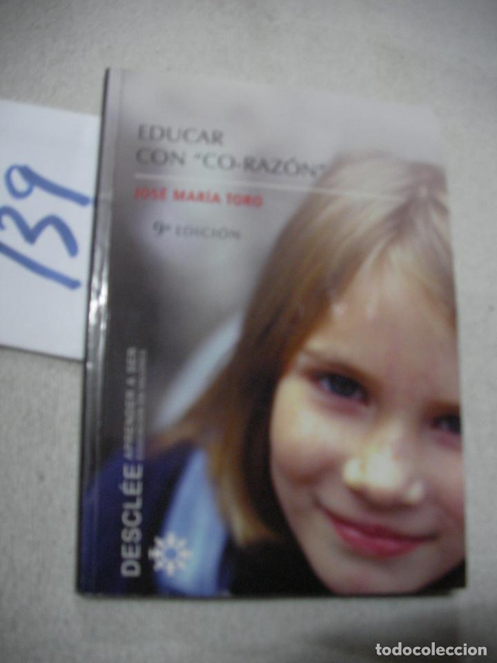 Libros de segunda mano: EDUCAR CON CO-RAZON - Foto 1