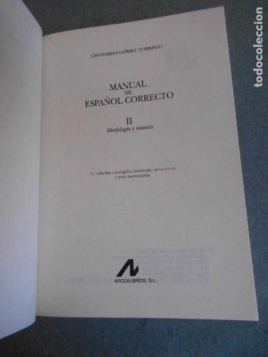 Libros de segunda mano: MANUAL DE ESPA&Ntilde;OL CORRECTO. DOS TOMOS - Foto 3