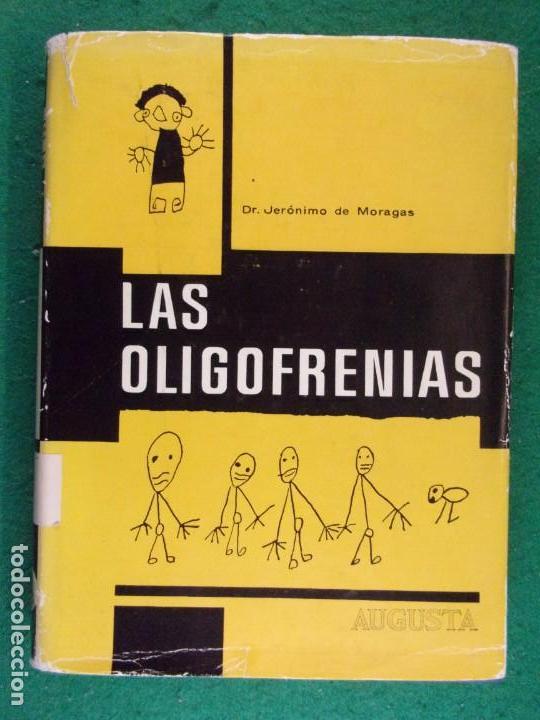 Libros de segunda mano: LAS OLIGOFRENIAS / Jer&oacute;nimo de Moragas - Foto 1