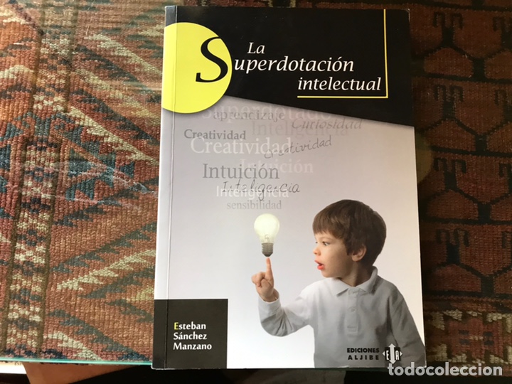 Libros de segunda mano: La Superdotaci&oacute;n intelectual. Esteban S&aacute;nchez - Foto 1