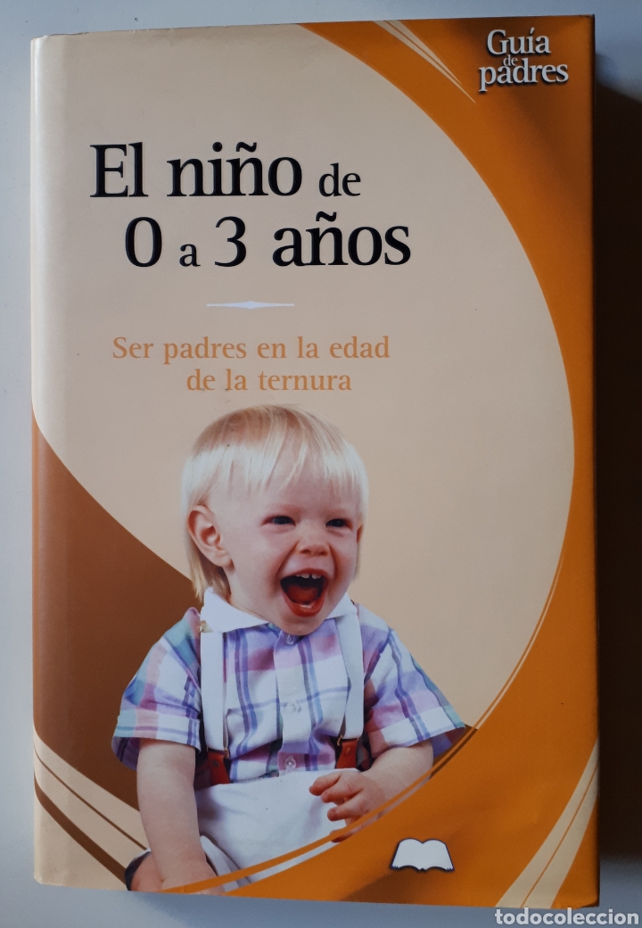 Libros de segunda mano: Libro El ni&ntilde;o de 0 a 3 a&ntilde;os