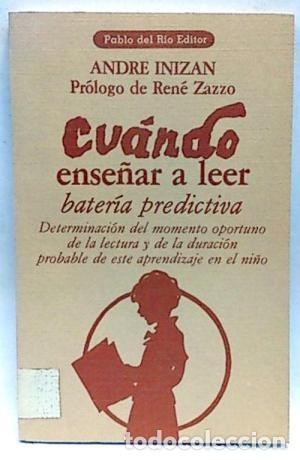 Libros de segunda mano: Cuando ense&ntilde;ar a leer. Andr&eacute; Inizan - Foto 1