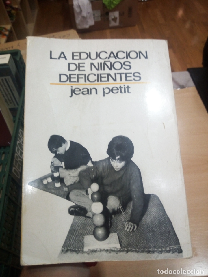 Libros de segunda mano: La educaci&oacute;n de ni&ntilde;os deficientes - Foto 1