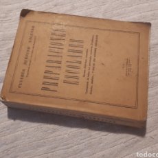 Libros de segunda mano: PREPARACIONES ESCOLARES. CESÁREO HERRERO SALGADO. 1958.. Lote 167333217