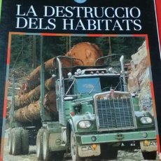 Libros de segunda mano: LA DESTRUCCIÒ DELS HÁBITATS .COL.TERRAVIVA .ED .CRUÏLLA .