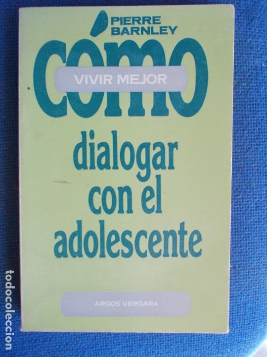 Libros de segunda mano: COMO DIALOGAR CON EL ADOLESCENTE - Foto 1