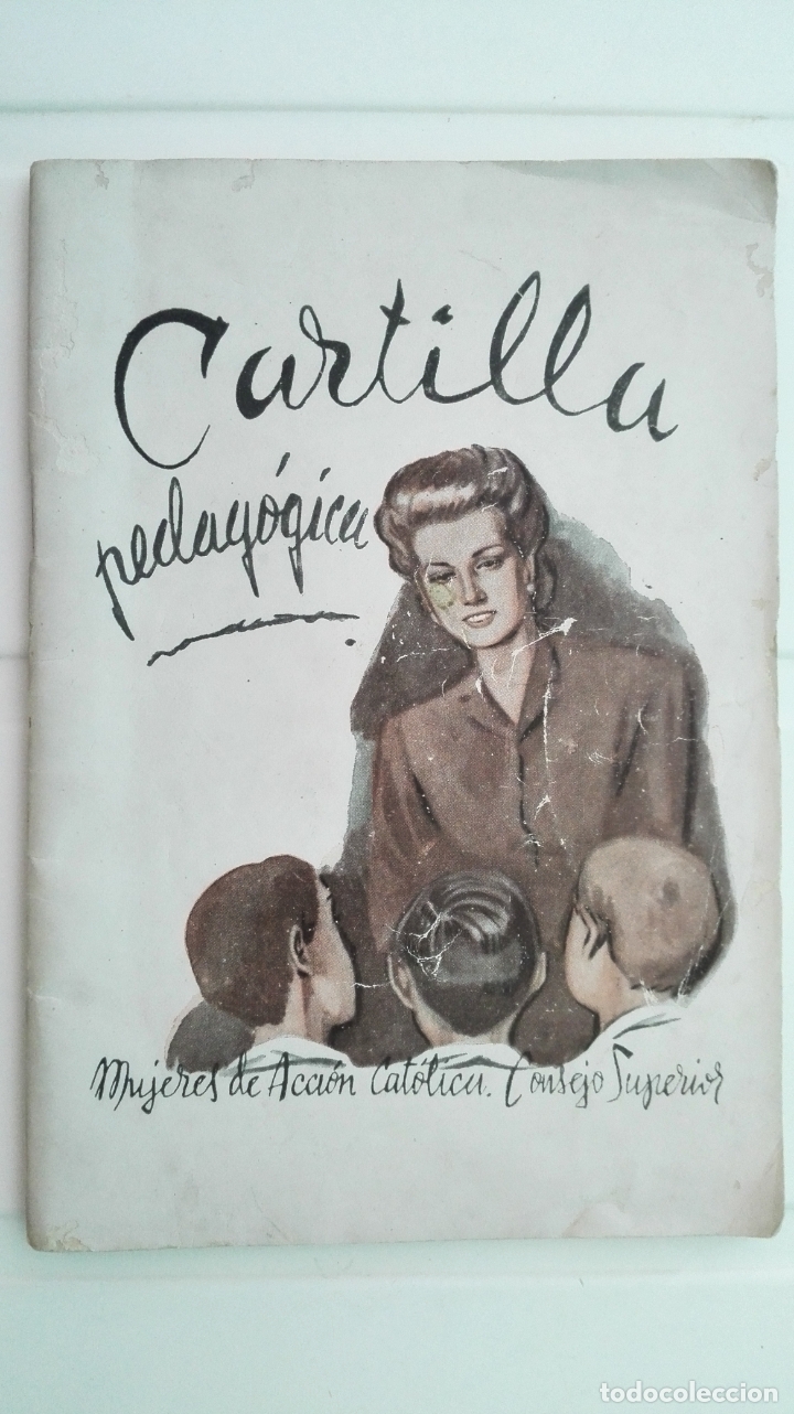 Libri di seconda mano: CARTILLA PEDAGOGICA, A&Ntilde;O 1947
