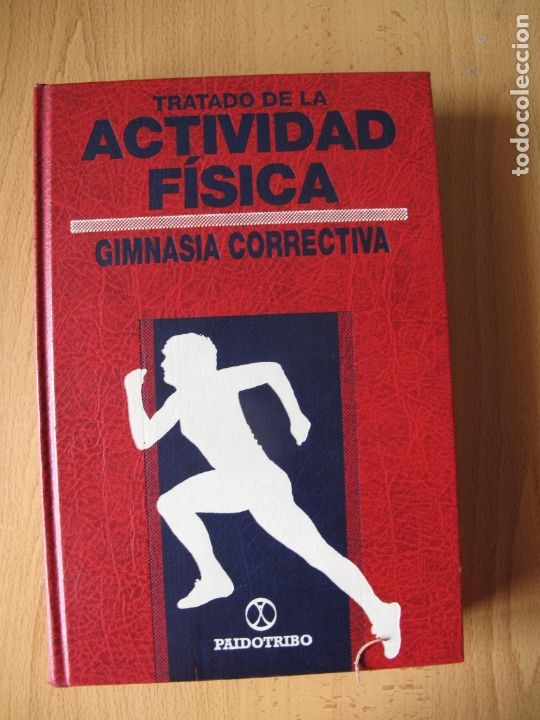 Gebrauchte B&uuml;cher: PEDAGOGIAS CORPORALES.- TRATAD0 DE LA ACTIVIDAD F&Igrave;SICA Y GIMNASIA CORRECTIVA.- PAIDOTRIBO. 1992