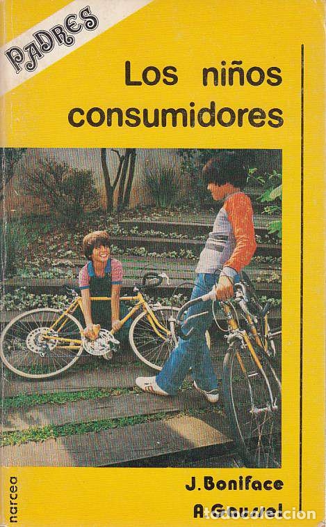 Second hand books: 0007516 LOS NI&Ntilde;OS CONSUMIDORES / Jean Boniface - Alain Gaussel