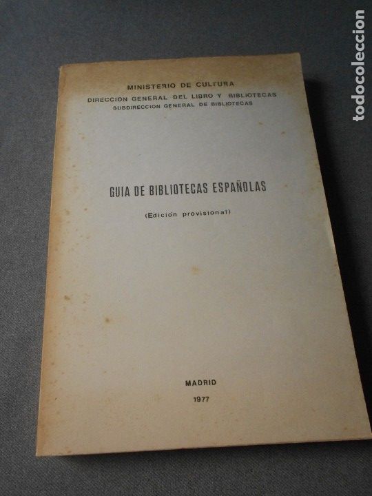 Libros de segunda mano: GUIA DE BIBLIOTECAS ESPA&Ntilde;OLAS - Foto 1