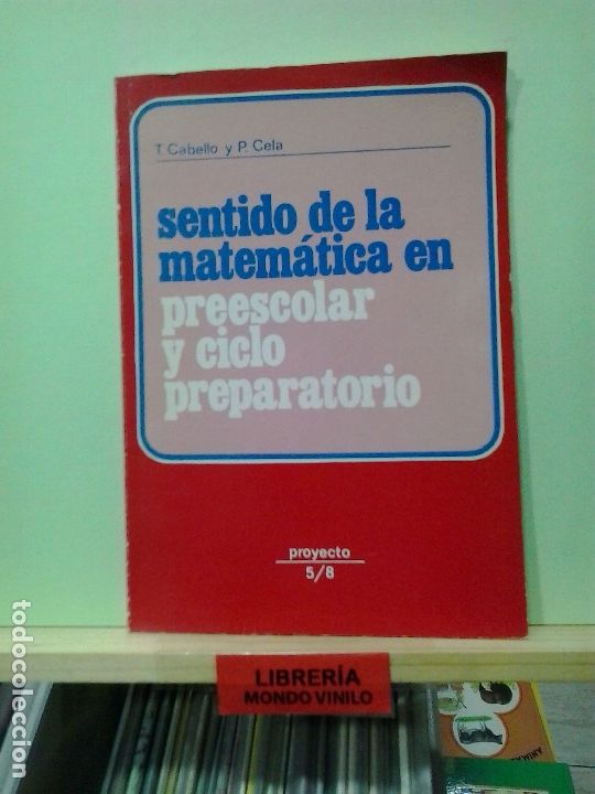 Libros de segunda mano: Sentido de la matem&aacute;tica en preescolar y ciclo preparatorio. T. Cabello / P. Cela - Foto 1