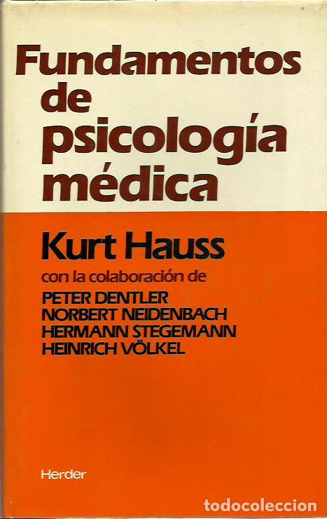 Gebrauchte B&uuml;cher: ref.0015689 FUNDAMENTOS DE PSICOLOG&Iacute;A M&Eacute;DICA / Kurt Hauss