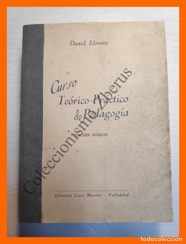 Libros de segunda mano: Curso Teorico-Practico de Pedagogia - Daniel Llorente - Foto 1