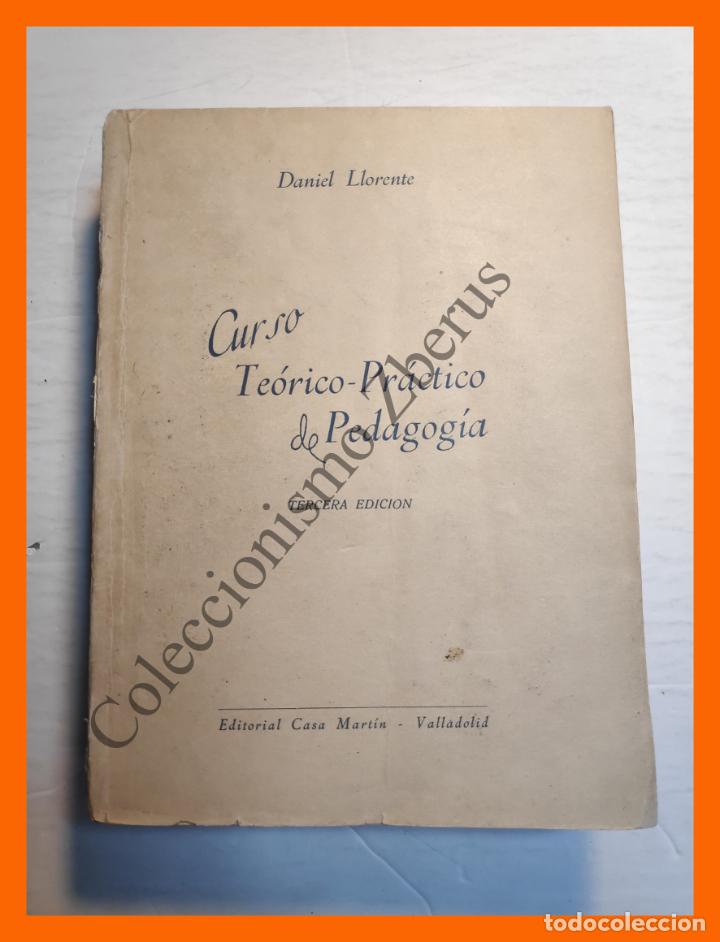 Libros de segunda mano: Curso Teorico-Practico de Pedagogia - Daniel Llorente - Foto 1
