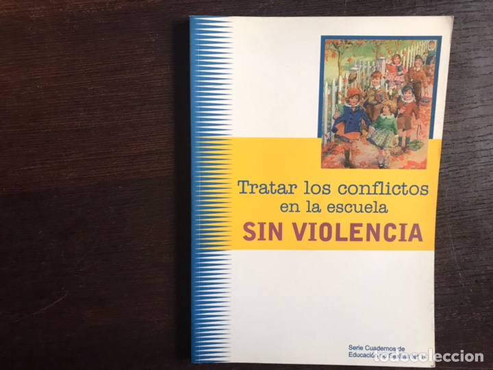 Second hand books: Tratar los conflictos en la escuela sin violencia. Graciela Hern&aacute;ndez