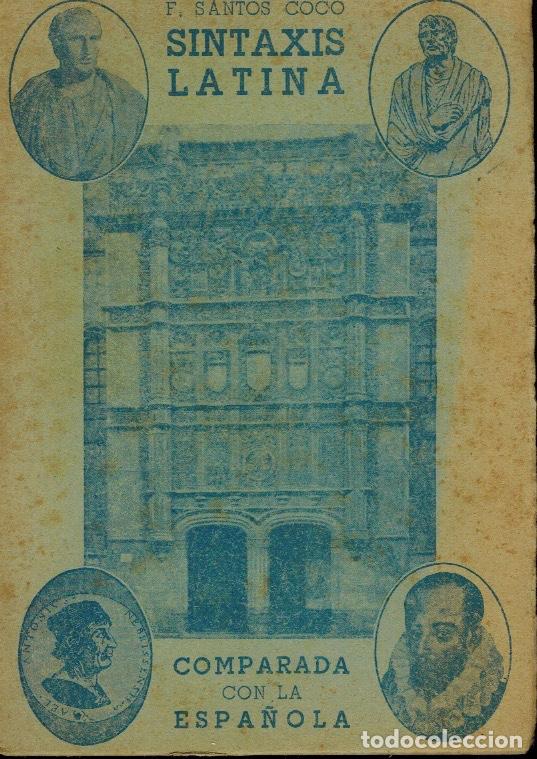 Libros de segunda mano: SINTAXIS LATINA (COMPARADA CON LA ESPA&Ntilde;OLA) - Foto 1