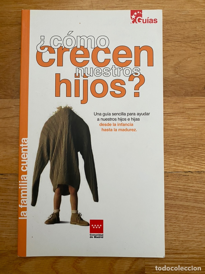 Libri di seconda mano: Como crecen nuestros hijos la familia cuenta