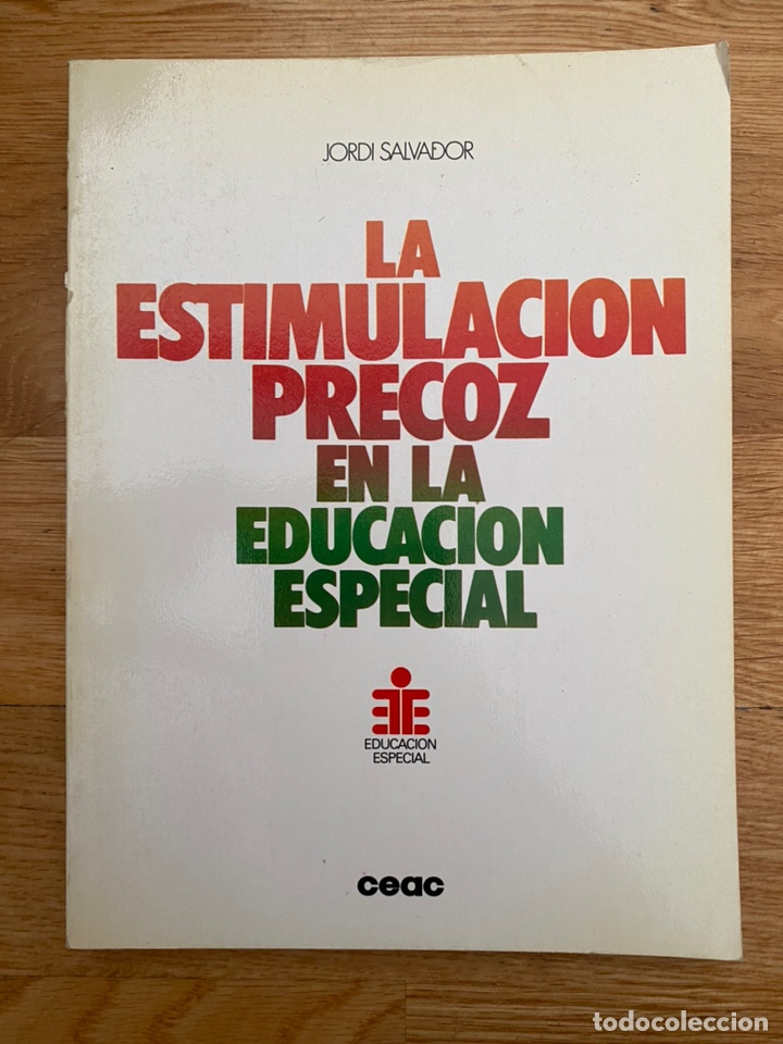 Libri di seconda mano: La estimulaci&oacute;n precoz en educaci&oacute;n especial Jordi Salvador