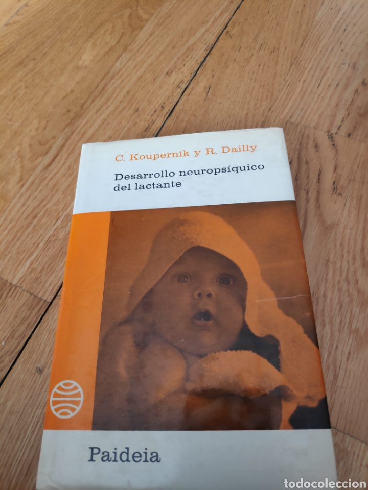 Second hand books: C koupernik r dailly desarrollo neurofisico de lactante