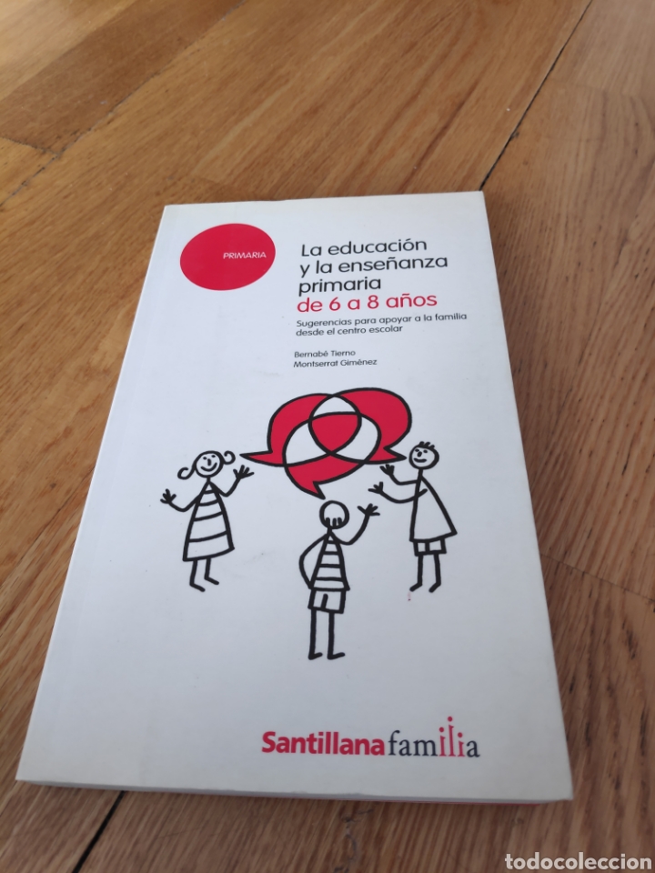 Second hand books: La educaci&oacute;n y la ense&ntilde;anza primaria de 6 a 8 a&ntilde;os Montserrat Jim&eacute;nez
