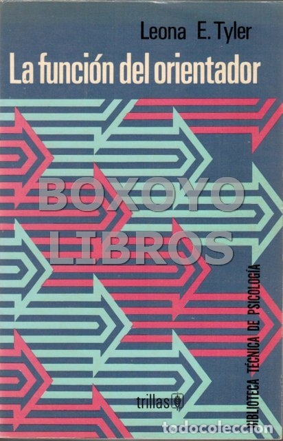 Libros de segunda mano: TYLER, Leona E. La funci&oacute;n del orientador - Foto 1