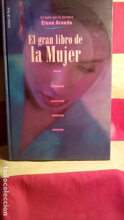 Libros de segunda mano: EL GRAN LIBRO DE LA MUJER - DRA. E. ARNEDO . - Foto 1
