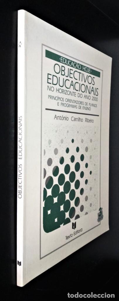 Libros de segunda mano: Objectivos Educacionais  de Ant&oacute;nio Carrilho Ribeiro - Foto 5