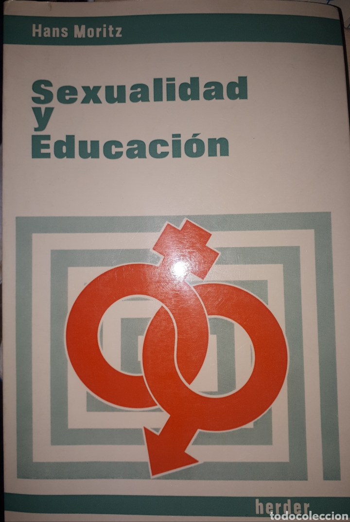 Libros de segunda mano: SEXUALIDAD Y EDUCACI&Oacute;N    HANS MORITZ - Foto 1