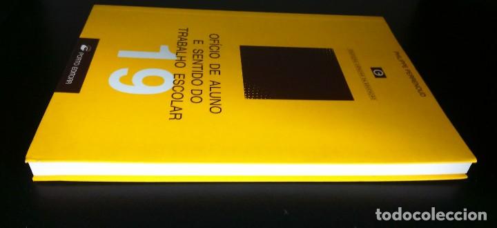 Libros de segunda mano: Of&iacute;cio do Aluno e Sentido do Trabalho Escolar de Philippe Perrenoud - Foto 4