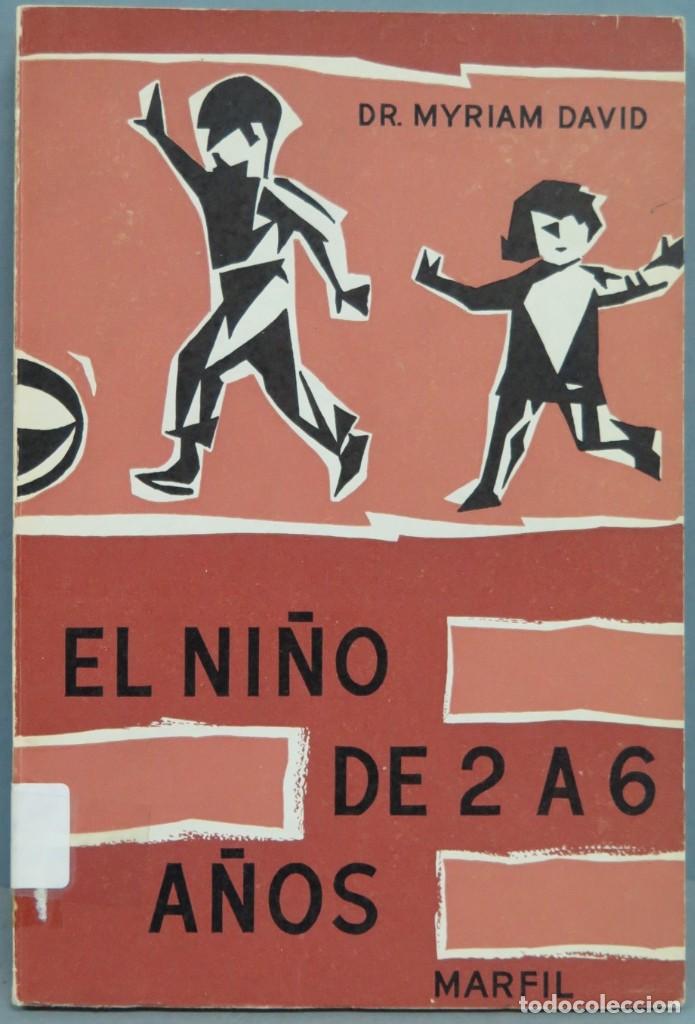 Libros de segunda mano: EL NI&Ntilde;O DE 2 A 6 A&Ntilde;OS. DAVID - Foto 1