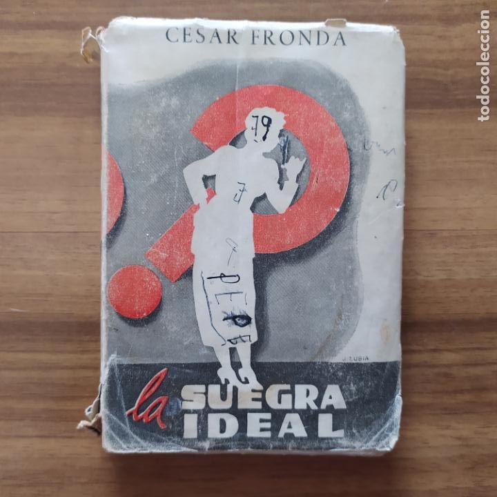 Libros de segunda mano: La suegra ideal - Fronda, C&eacute;sar - Foto 1