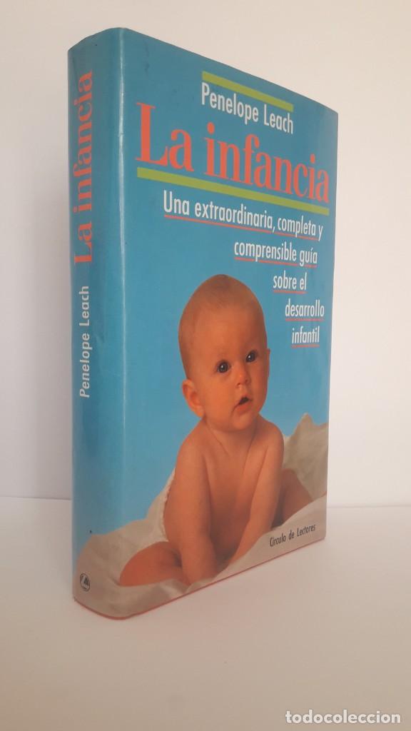 Libros de segunda mano: LA INFANCIA. PEN&Eacute;LOPE LEACH. - Foto 1