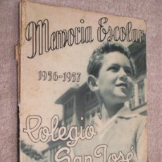 Libros de segunda mano: MEMORIA ESCOLAR 1956-57 ESCUELAS PÍAS, COLEGIO SAN JOSÉ, ESCOLAPIOS DE SANTANDER. Lote 208392685