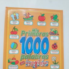Libros de segunda mano: MIS PRIMERAS 1000 PALABRAS EN INGLES. EDICIONES SALDAÑA