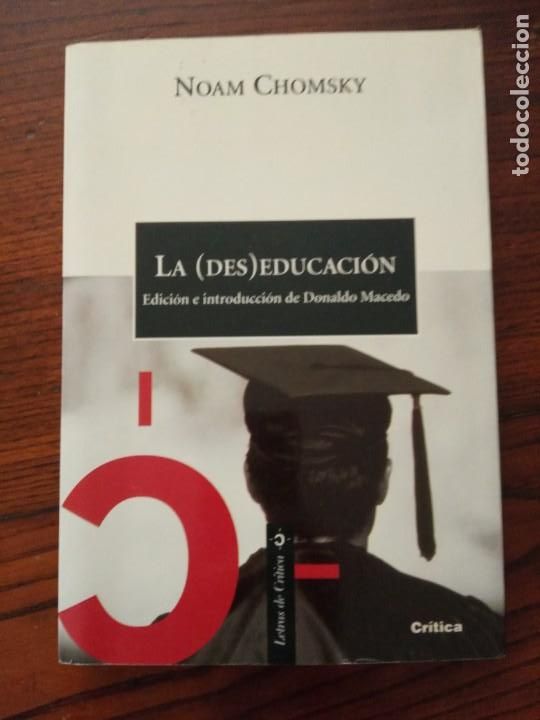Libros de segunda mano: La (des)educaci&oacute;n - Noam Chomsky. - Foto 1