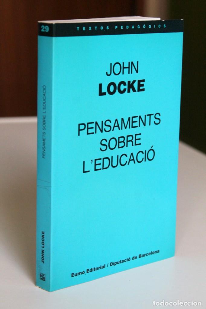 Libros de segunda mano: John Locke - Pensaments sobre leducaci&oacute; - Eumo - Foto 1