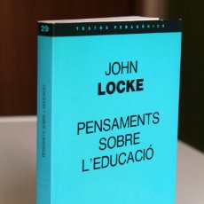 Libros de segunda mano: JOHN LOCKE - PENSAMENTS SOBRE L'EDUCACIÓ - EUMO. Lote 214288481