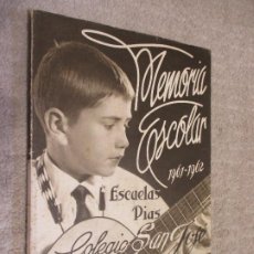 Libros de segunda mano: MEMORIA ESCOLAR 1961-62 ESCUELAS PÍAS, COLEGIO SAN JOSÉ, ESCOLAPIOS DE SANTANDER. Lote 214623308