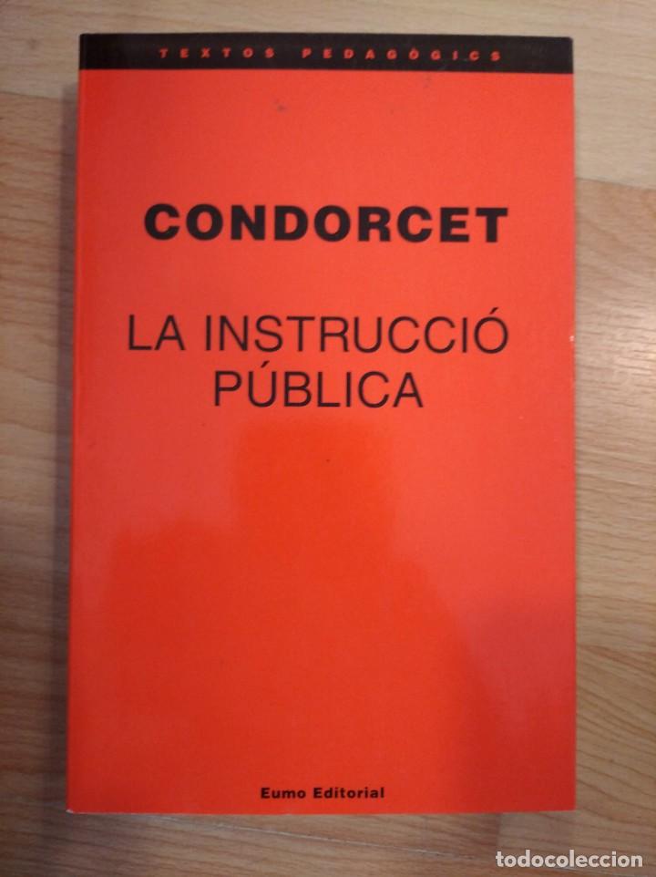 Libros de segunda mano: La instrucci&oacute; p&uacute;blica. Condorcet - Foto 1