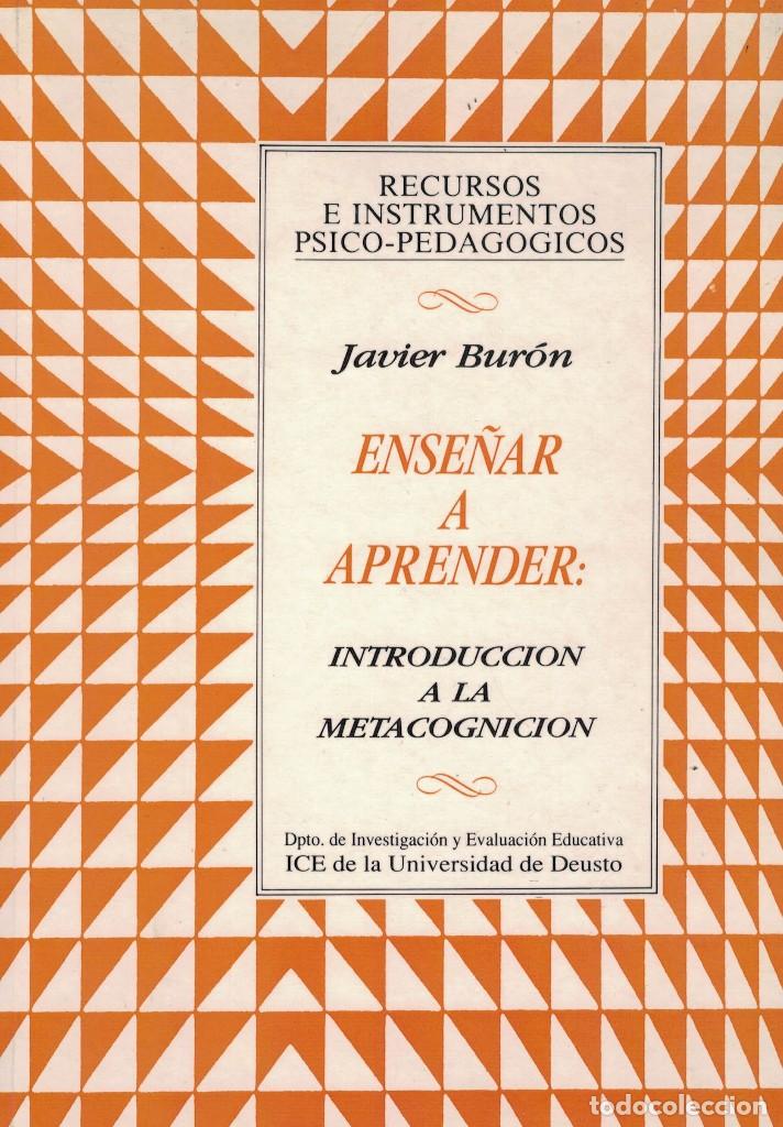 Libros de segunda mano: Javier Bur&oacute;n, Ense&ntilde;ar a Aprender: Introducci&oacute;n a la Metacognici&oacute;n - Foto 1