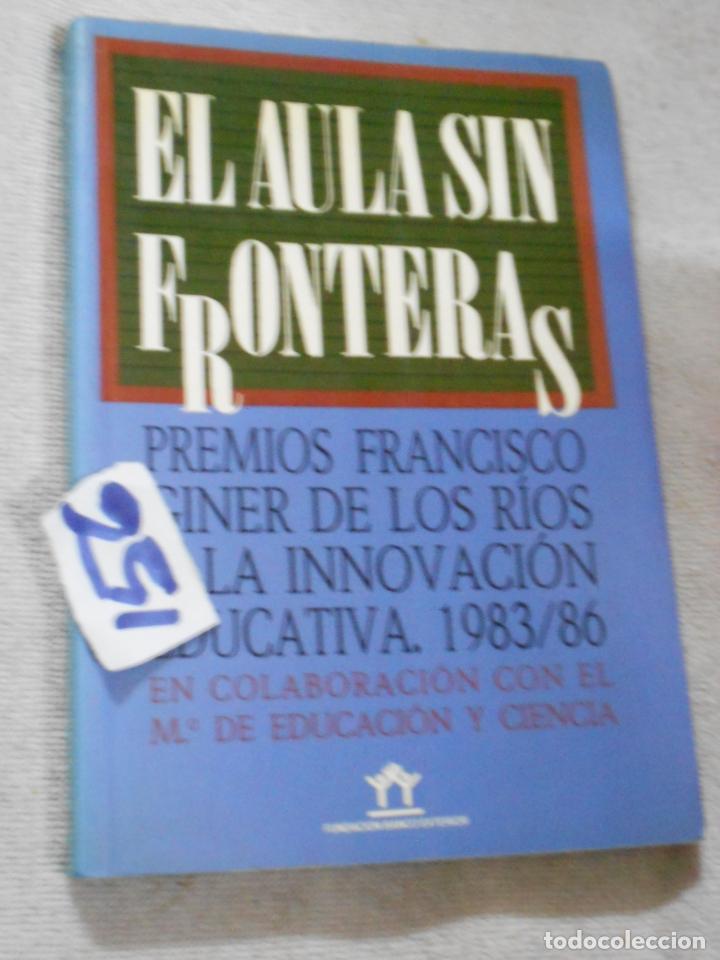 Libros de segunda mano: EL AULA SIN FRONTERAS - Foto 1