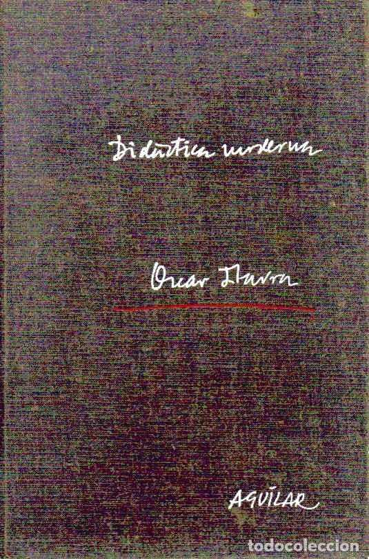 Libros de segunda mano: DID&Aacute;CTICA MODERNA - &Oacute;SCAR IBARRA - Foto 1