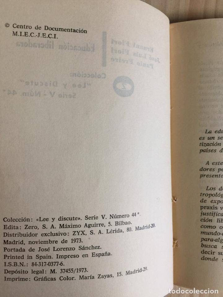 Libros de segunda mano: EDUCACION LIBERADORA - Varios - Foto 5