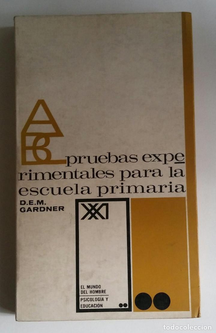 Libros de segunda mano: Pruebas experimentales para la escuela primaria. Gardner, D.E.M. - Foto 1