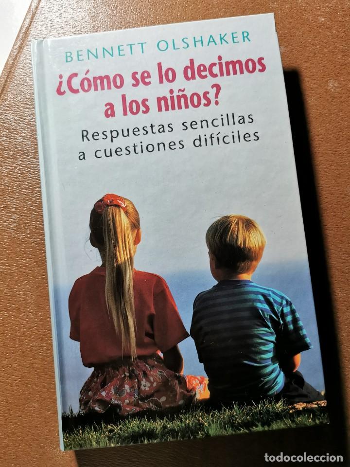 Libros de segunda mano: &iquest;C&Oacute;MO SE LO DECIMOS A LOS NI&Ntilde;OS? - Foto 1
