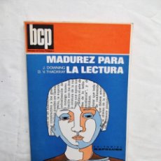 Libros de segunda mano: MADUREZ PARA LA LECTURA POR J. DOWNING / D.V. THACKRAY