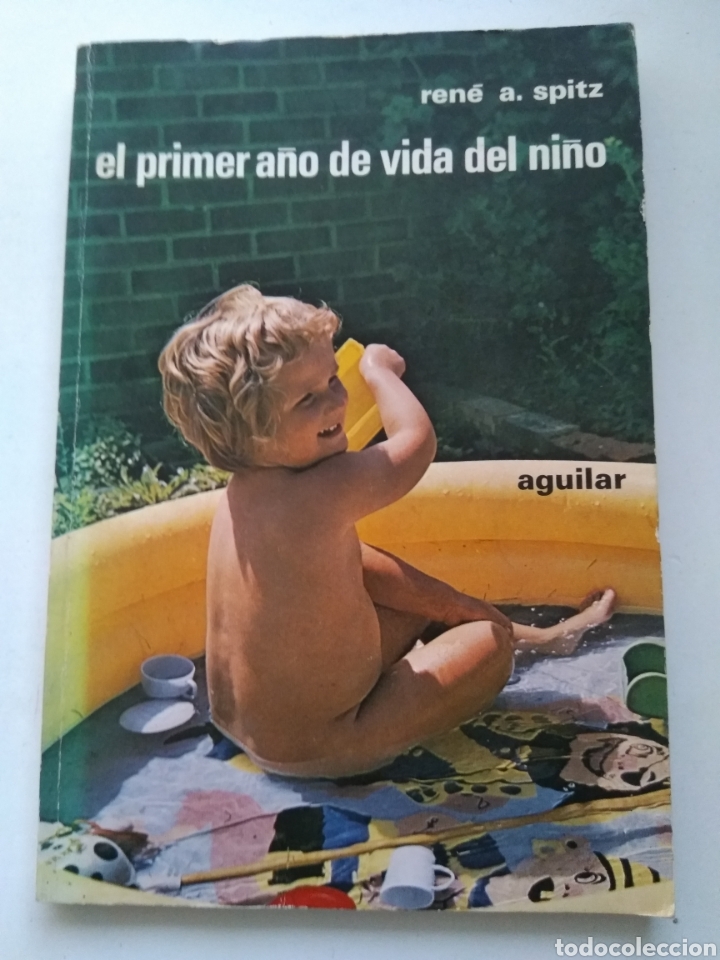 Libros de segunda mano: EL PRIMER A&Ntilde;O DE VIDA DEL NI&Ntilde;O/REN&Eacute; A. SPITZ - Foto 1