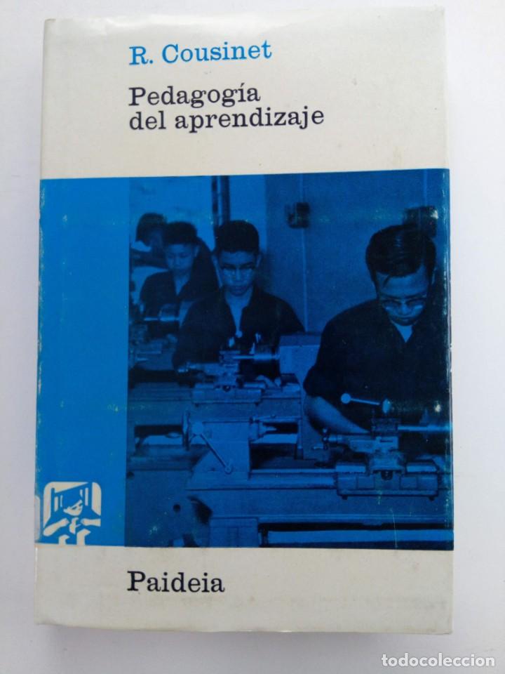 Libros de segunda mano: PEDAGOGIA DEL APRENDIZAJE - R. COUSINET - Foto 1